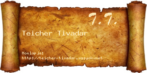 Teicher Tivadar névjegykártya